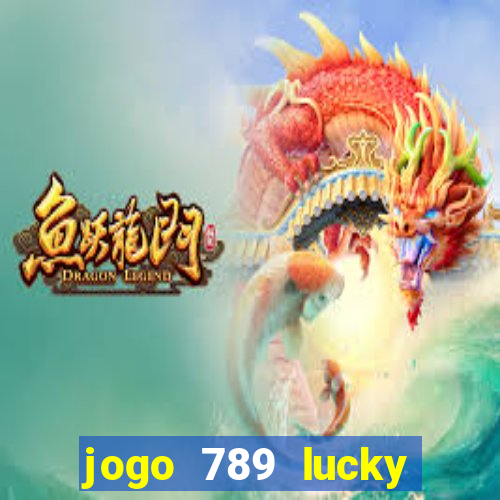 jogo 789 lucky paga mesmo
